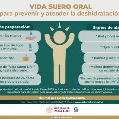 ANTE ALTAS TEMPERATURAS, EXHORTA IMSS A UTILIZAR “VIDA SUERO ORAL” PARA PREVENIR DESHIDRATACIÓN Y DIARREA
