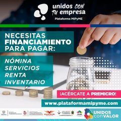 Dispone Municipio y Estado programa de apoyos económicos a empresas