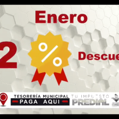 En Enero, otorgará tesorería de Cuauhtémoc descuento del 12% y 4 % adicional en pago del predial