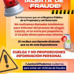 Alerta el Registro Público de la Propiedad y del Notariado por llamadas fraudulentas.