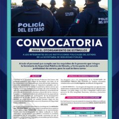 Reconocerán a Policías del Estado con estímulos de hasta 80 mil pesos.