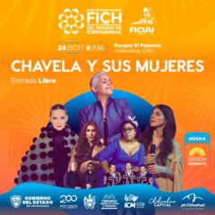 Continúan los festejos en Chihuahua capital con más espectáculos del FICH Edición Bicentenario.
