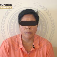 Ejecuta Fiscalía Anticorrupción del Estado de Chihuahua orden de aprehensión contra ex Secretaria del Ayuntamiento de Nuevo Casas Grandes.