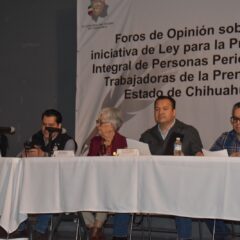Realizan segundo Foro sobre la Ley de Protección a Periodistas en Cd. Delicias.