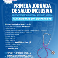 Invita Estado a la Primera Jornada de Salud Inclusiva para Personas con Discapacidad.