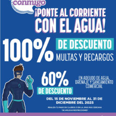 Inicia JMAS Chihuahua este sábado el programa “Ponte al Corriente” para usuarios comerciales.