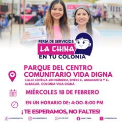 Feria de Servicios “La China en tu Colonia” llegará al Parque del Centro Comunitario Vida Digna este miércoles 18 de febrero.