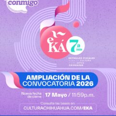 Extiende Cultura plazo de convocatorias para estímulos fiscales Eká y Cinechih.