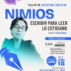 Invita Cultura al taller “Nimios: escritura para leer lo cotidiano” de Leticia Gámez.