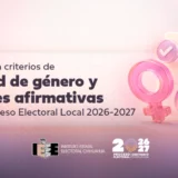 IEE aprueba criterios de paridad de género y acciones afirmativas para el Proceso Electoral Local 2026-2027
