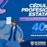 Invita Educación a aprovechar el 40 por ciento de descuento en trámite de Cédula Profesional Estatal.