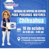 Arranca la segunda entrega de apoyos alimentarios para personas mayores en la ciudad de Chihuahua.