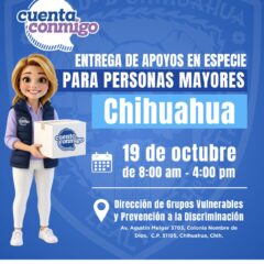 Arranca la segunda entrega de apoyos alimentarios para personas mayores en la ciudad de Chihuahua.